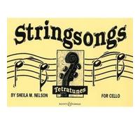 Partitions classique BOOSEY & HAWKES NELSON SHEILA M. - STRINGSONGS - CELLO Violoncelle
