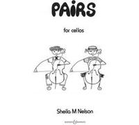 Partitions classique BOOSEY & HAWKES NELSON SHEILA MARY - PAIRS - 2 CELLOS Violoncelle G
