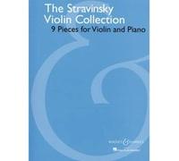 Partitions classique BOOSEY & HAWKES STRAVINSKY IGOR - THE STRAVINSKY VIOLIN COLLECTION - VIOLIN AND PIANO Violon G