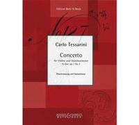 Partitions classique BOOSEY & HAWKES TESSARINI CARLO - VIOLIN CONCERTO IN G MAJOR OP. 1/3 - VIOLIN AND STRING ORCHESTRA Violon