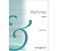 Partitions classique BOOSEY & HAWKES WAMMES AD - MIROIR - ORGAN Orgue