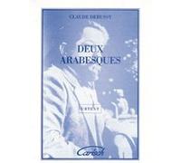 Partitions classique CARISCH DEBUSSY CLAUDE - 2 ARABESQUES - PIANO Piano G