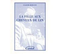 Partitions classique CARISCH DEBUSSY CLAUDE - FILLE AUX CHEVEAUX - PIANO Piano