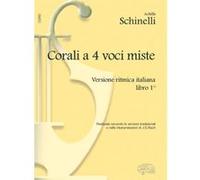 Partitions classique CARISCH SCHINELLI, BACH J.S. - CORALI A 4 VOCI MISTE VOL. 1 - CHOEUR Choeur et ensemble vocal