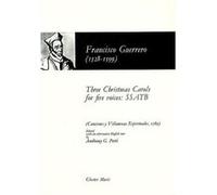 Partitions classique CHESTER MUSIC FRANCISCO GUERRERO THREE CHRISTMAS CAROLS FOR FIVE VOICES CHOR - CHORAL Choeur et ensemble vocal G