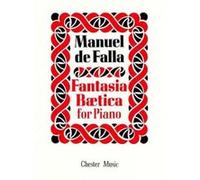 Partitions classique CHESTER MUSIC MANUEL DE FALLA - FANTASIA BEATICA - PIANO Piano