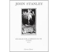 Partitions classique CHESTER MUSIC STANLEY JOHN - 6 SOLOS FOR A GERMAN FLUTE OP.4 - FLUTE OU VIOLON, PIANO Flûte traversière