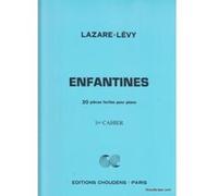 Partitions classique CHOUDENS LAZARE-LEVY - ENFANTINES VOL.1 - PIANO Piano