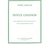 Partitions Classique Combre Ameller Andre - Douce Chanson - Clarinette Et Piano Clarinette