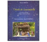 Partitions Classique Combre Bosco Henri / Humphrey Illo - Noels De Lourmarin (7) - Voix Et Harpe (Ou Orgue, Clavecin Ou Piano) Choeur Et Ensemble Vocal