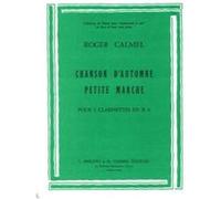 Partitions Classique Combre Calmel Roger - Chanson Automne - Petite Marche - 3 Clarinettes Clarinette G
