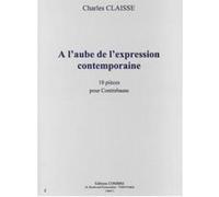 Partitions Classique Combre Claisse Charles - A L'Aube De L'Expression Contemporaine (10 Pieces) - Contrebasse Contrebasse G