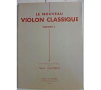 Partitions classique COMBRE CLASSENS HENRI - LE NOUVEAU VIOLON CLASSIQUE RECUEIL E Violon