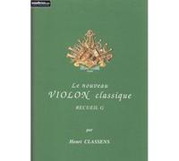 Partitions classique COMBRE CLASSENS HENRI - LE NOUVEAU VIOLON CLASSIQUE RECUEIL G Violon G