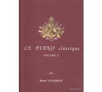 Partitions classique COMBRE CLASSENS HENRI - LE PIANO CLASSIQUE VOL.E Piano G