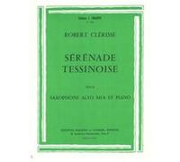 Clerisse - Sérénade Tessinoise - Saxophone et Piano