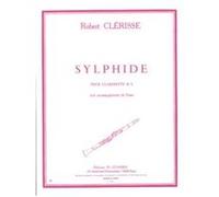 Partitions Classique Combre Clerisse Robert - Sylphide - Clarinette Et Piano Clarinette