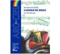 Partitions Classique Combre Colles Jean-Bernard - Le Bonheur Des Oiseaux Op.2 - Clarinette Seule Clarinette G