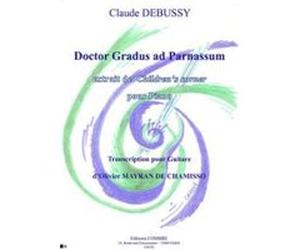 Partitions Classique Combre Debussy / Mayran De Chamisso Olivier - Doctor Gradus Ad Parnassum - Transcription Pour Guitare Guitare G
