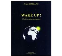 Partitions Classique Combre Demillac Yvon - Wake Up ! (12 Pieces Variees) - Guitare Guitare