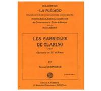 Partitions Classique Combre Desportes Yvonne - Les Cabrioles De Clarino - Clarinette Et Piano Clarinette G