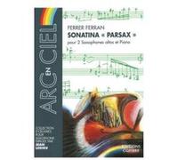 Partitions Classique Combre Ferran Ferrer - Sonatina Parsax - 2 Saxophones Altos Et Piano Saxophone G