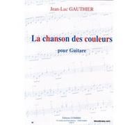 Partitions classique COMBRE GAUTHIER JEAN-LUC - LA CHANSON DES COULEURS - GUITARE Guitare G