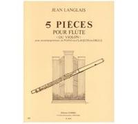 Partitions Classique Combre Langlais Jean - Pieces (5) - Flute Ou Violon Et Piano Ou Orgue Ou Clavecin Flûte Traversière