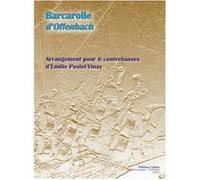 Partitions Classique Combre Offenbach Jacques / Postel-Vinay Emilie - Barcarolle - 6 Contrebasses Contrebasse G