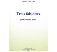 Partitions Classique Combre Phillips Richard - Trois Fois Deux (7 Pieces Progressives) - Piano A 6 Mains Piano G