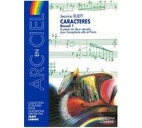 Partitions Classique Combre Rueff Jeanine - Caracteres - Recueil 1 (4 Pieces) - Saxophone Et Piano Saxophone G