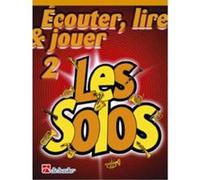 Partitions classique DEHASKE ECOUTER, LIRE ET JOUER VOL.2 - LES SOLOS - CLARINETTE Clarinette G