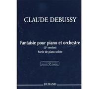 Partitions classique DURAND DEBUSSY C. - FANTAISIE POUR PIANO ET ORCHESTRE Piano G