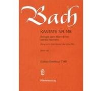 Partitions classique EDITION BREITKOPF BACH J.S. - KANTATE 148 BRINGET DEM HERRN - CHANT, CHOEUR, PIANO Choeur et ensemble vocal
