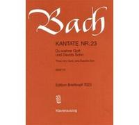 Partitions classique EDITION BREITKOPF BACH J.S. - KANTATE 23 DU WAHRER GOTT - CHANT, CHOEUR, PIANO Choeur et ensemble vocal G