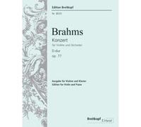 Partitions classique EDITION BREITKOPF BRAHMS J. - CONCERTO POUR VIOLON EN RE MAJEUR OP 77 - VIOLON, PIANO Violon