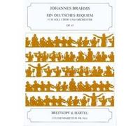 Partitions classique EDITION BREITKOPF BRAHMS JOHANNES - EIN DEUTSCHES REQUIEM OP. 45 - SOLI, MIXED CHOIR, ORCHESTRA Grand format G