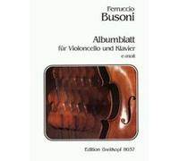 Partitions classique EDITION BREITKOPF BUSONI FERRUCCIO - ALBUMBLATT - CELLO, PIANO Violoncelle