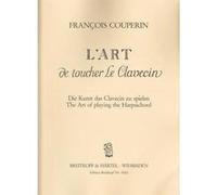 Partitions classique EDITION BREITKOPF COUPERIN FRANCOIS - L'ART DE TOUCHER LE CLAVECIN Clavecin