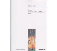Partitions classique EDITION BREITKOPF FAURE G. - SONATA IN A MAJOR OP. 13 - VIOLONCELLE ET PIANO Violoncelle