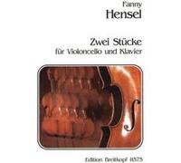 Partitions classique EDITION BREITKOPF HENSEL FANNY - ZWEI STUCKE - CELLO, PIANO Violoncelle G