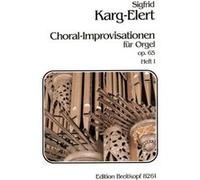 Partitions classique EDITION BREITKOPF KARG-ELERT SIGFRID - 66 CHORAL-IMPROVISATIONEN OP. 65 I - ORGAN Orgue
