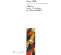 Partitions classique EDITION BREITKOPF MAHLER GUSTAV - ADAGIETTO AUS DER 5. SYMPHONIE - VIOLIN, PIANO Violon G