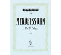 Partitions classique EDITION BREITKOPF MENDELSSOHN BARTHOLDY F. - PSAUME 114 OP. 51 - CHANT, CHOEUR, PIANO Choeur et ensemble vocal G