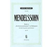 Partitions classique EDITION BREITKOPF MENDELSSOHN BARTHOLDY F. - SOMMERNACHTSTRAUM OP. 61 - CHANT, CHOEUR, PIANO Choeur et ensemble vocal