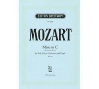 Partitions classique EDITION BREITKOPF MOZART W.A. - MISSA IN C KV 66 (DOMINICUS) - CHANT, CHOEUR, PIANO Choeur et ensemble vocal G