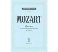 Partitions classique EDITION BREITKOPF MOZART WOLFGANG AMADEUS - GROSSE MESSE C-MOLL KV427 - PIANO Choeur et ensemble vocal G