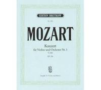 Partitions classique EDITION BREITKOPF MOZART WOLFGANG AMADEUS - VIOLINKONZERT 3 G-DUR KV 216 - VIOLIN, ORCHESTRA Violon G