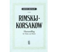 Partitions classique EDITION BREITKOPF RIMSKY-KORSAKOV NICOLAI - HUMMELFLUG - VIOLIN, PIANO Violon G