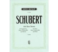 Partitions classique EDITION BREITKOPF SCHUBERT F. - AUF DEM STROM D 943 - VOIX TENOR, INSTRUMENTS Ténor, instruments